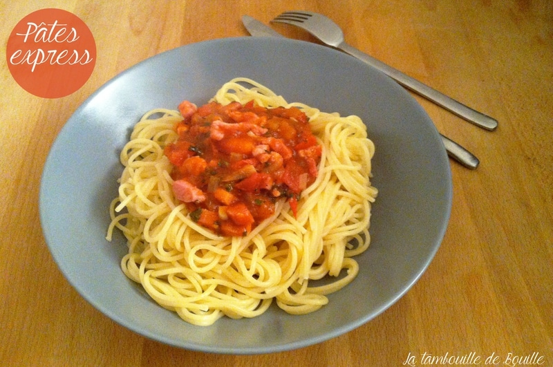 Pâtes sauce express tomates lardons La tambouille de Bouille