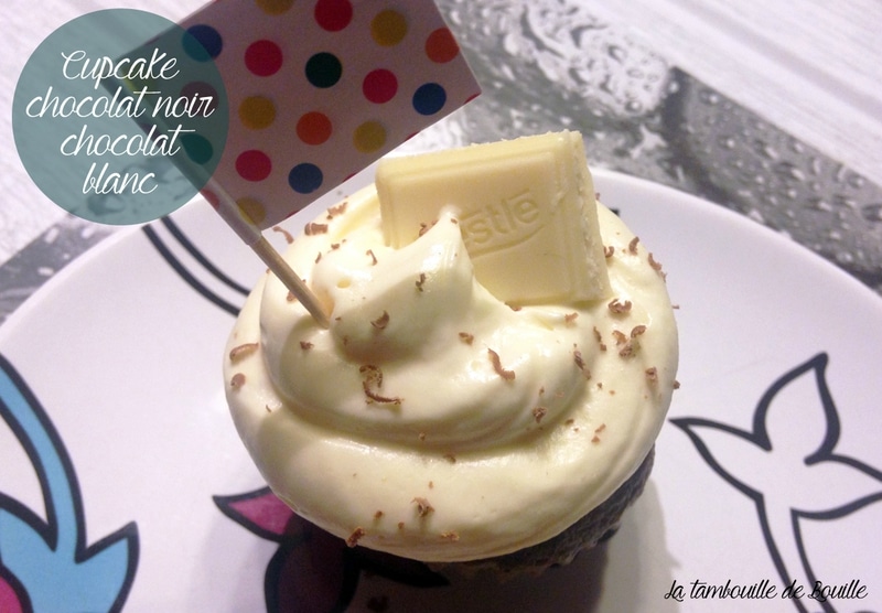 Cupcake chocolat noir et ganache chocolat blanc La tambouille de